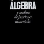 خرید و دانلود نسخه کامل کتاب Álgebra y análisis de funciones elementales