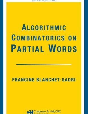 خرید و دانلود نسخه کامل کتاب Algorithmic combinatorics on partial words