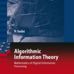 خرید و دانلود نسخه کامل کتاب Algorithmic Information Theory: Mathematics of Digital Information Processing (Signals and Communication Technology)