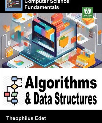 خرید و دانلود نسخه کامل کتاب Algorithms and Data Structures (Computer Science Fundamentals)
