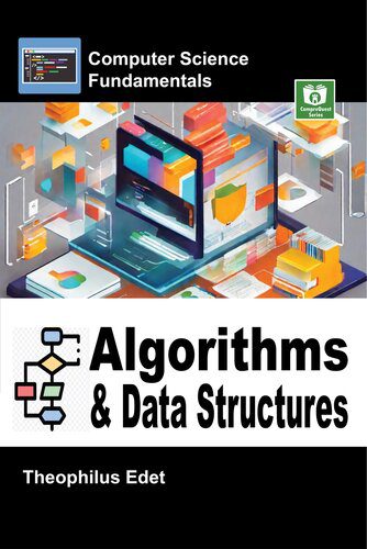 خرید و دانلود نسخه کامل کتاب Algorithms and Data Structures (Computer Science Fundamentals)_68653f0d20a02.jpeg خرید و دانلود نسخه کامل کتاب Algorithms and Data Structures (Computer Science Fundamentals)