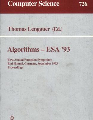 خرید و دانلود نسخه کامل کتاب Algorithms—ESA ’93: First Annual European Symposium Bad Honnef, Germany September 30–October 2, 1993 Proceedings