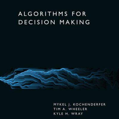 خرید و دانلود نسخه کامل کتاب Algorithms for Decision Making