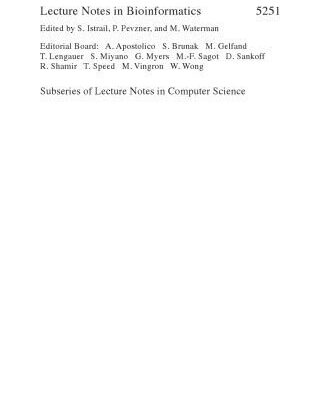 خرید و دانلود نسخه کامل کتاب Algorithms in Bioinformatics: 8th International Workshop, WABI 2008, Karlsruhe, Germany, September 15-19, 2008. Proceedings