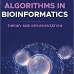 خرید و دانلود نسخه کامل کتاب Algorithms in Bioinformatics: Theory and Implementation