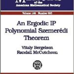 خرید و دانلود نسخه کامل کتاب An Ergodic IP Polynomial Szemeredi Theorem -  Pdf