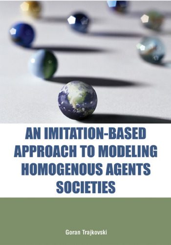 خرید و دانلود نسخه کامل کتاب An imitation-based approach to modeling homogenous agents societies_686ad0584d9c4.jpeg خرید و دانلود نسخه کامل کتاب An imitation-based approach to modeling homogenous agents societies