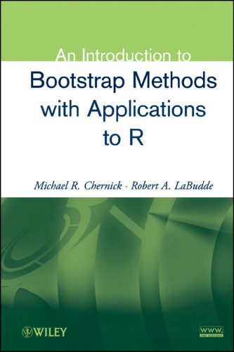خرید و دانلود نسخه کامل کتاب An Introduction to Bootstrap Methods with Applications to R_687763a3e3552.jpeg خرید و دانلود نسخه کامل کتاب An Introduction to Bootstrap Methods with Applications to R