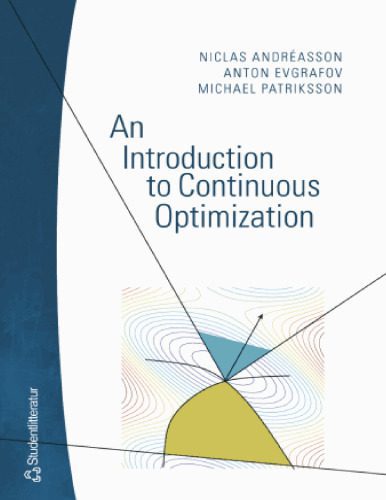 خرید و دانلود نسخه کامل کتاب An introduction to continuous optimization: Foundations and fundamental algorithms_686584142f690.jpeg خرید و دانلود نسخه کامل کتاب An introduction to continuous optimization: Foundations and fundamental algorithms