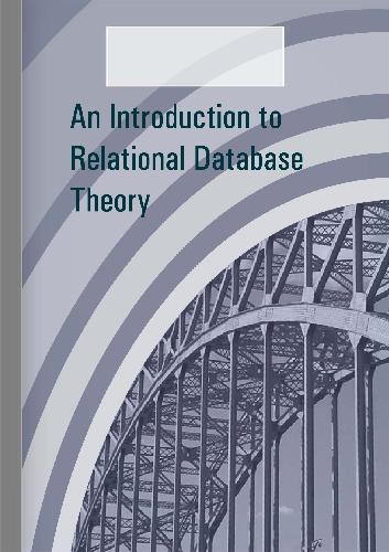 خرید و دانلود نسخه کامل کتاب An Introduction to Relational Database Theory_686dfebf70021.jpeg خرید و دانلود نسخه کامل کتاب An Introduction to Relational Database Theory