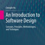 خرید و دانلود نسخه کامل کتاب An Introduction to Software Design : Concepts, Principles, Methodologies, and Techniques