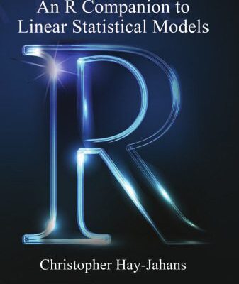 خرید و دانلود نسخه کامل کتاب An R Companion to Linear Statistical Models