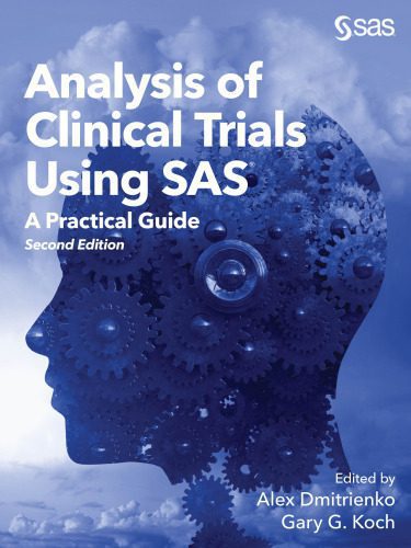 خرید و دانلود نسخه کامل کتاب Analysis of Clinical Trials Using SAS: A Practical Guide, Second Edition_68714352a5e0f.jpeg خرید و دانلود نسخه کامل کتاب Analysis of Clinical Trials Using SAS: A Practical Guide, Second Edition
