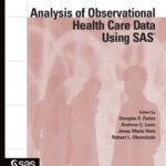 خرید و دانلود نسخه کامل کتاب Analysis of Observational Health Care Data Using SAS
