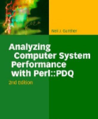 خرید و دانلود نسخه کامل کتاب Analyzing computer system performance with Perl:PDQ