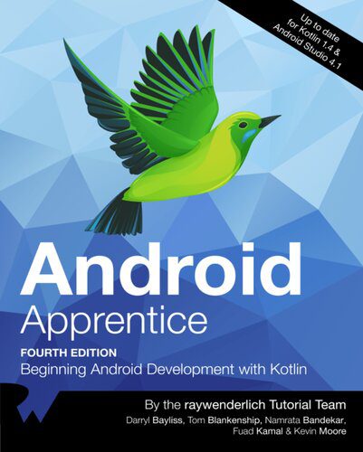 خرید و دانلود نسخه کامل کتاب Android Apprentice (Fourth Edition): Beginning Android Development with Kotlin_68711337d9fb7.jpeg خرید و دانلود نسخه کامل کتاب Android Apprentice (Fourth Edition): Beginning Android Development with Kotlin