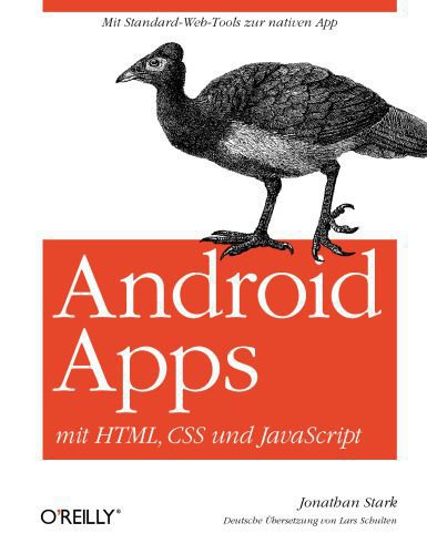 خرید و دانلود نسخه کامل کتاب Android-Apps mit HTML, CSS und JavaScript_6876799405b81.jpeg خرید و دانلود نسخه کامل کتاب Android-Apps mit HTML, CSS und JavaScript