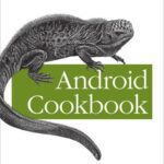 خرید و دانلود نسخه کامل کتاب Android Cookbook
