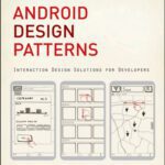 خرید و دانلود نسخه کامل کتاب Android Design Patterns: Interaction Design Solutions for Developers