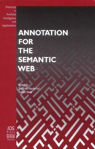 خرید و دانلود نسخه کامل کتاب Annotation for the semantic web_688470a15121d.jpeg خرید و دانلود نسخه کامل کتاب Annotation for the semantic web