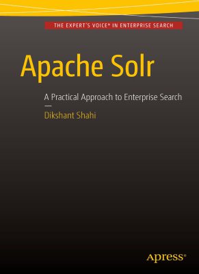 خرید و دانلود نسخه کامل کتاب Apache Solr: A Practical Approach to Enterprise Search
