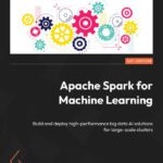 خرید و دانلود نسخه کامل کتاب Apache Spark for Machine Learning