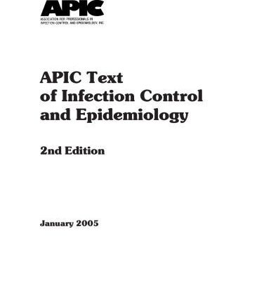 خرید و دانلود نسخه کامل کتاب APIC Text of Infection Control & Epidemiology, 2nd Edition