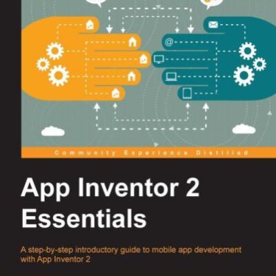 خرید و دانلود نسخه کامل کتاب App Inventor 2 Essentials