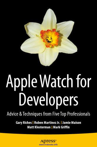 خرید و دانلود نسخه کامل کتاب Apple Watch for Developers: Advice & Techniques from Five Top Professionals_686d19d0acf61.jpeg خرید و دانلود نسخه کامل کتاب Apple Watch for Developers: Advice & Techniques from Five Top Professionals