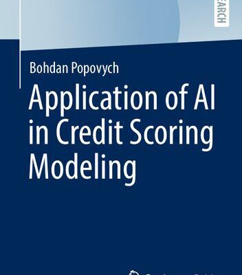 خرید و دانلود نسخه کامل کتاب Application of AI in Credit Scoring Modeling
