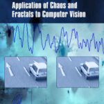خرید و دانلود نسخه کامل کتاب Application of Chaos and Fractals to Computer Vision