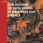 خرید و دانلود نسخه کامل کتاب Applications of Data Mining in E-Business and Finance