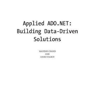 خرید و دانلود نسخه کامل کتاب Applied ADO.NET: Building Data-Driven Solutions