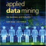خرید و دانلود نسخه کامل کتاب Applied Data Mining for Business and Industry