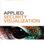 خرید و دانلود نسخه کامل کتاب Applied Security Visualization