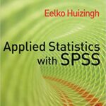 خرید و دانلود نسخه کامل کتاب Applied Statistics with SPSS BY Huizingh  -  Pdf