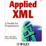 خرید و دانلود نسخه کامل کتاب Applied XML: a toolkit for programmers