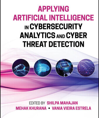 خرید و دانلود نسخه کامل کتاب Applying Artificial Intelligence in Cybersecurity Analytics and Cyber Threat Detection