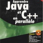 خرید و دانلود نسخه کامل کتاب Apprendre Java et C++ en parallèle, 4e édition