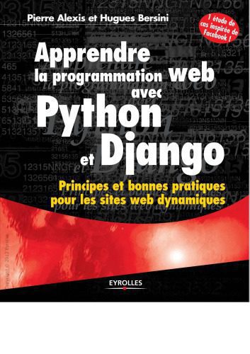 خرید و دانلود نسخه کامل کتاب Apprendre la programmation web avec Python et Django : Principes et bonnes pratiques pour les sites web dynamiques_68765d6128787.jpeg خرید و دانلود نسخه کامل کتاب Apprendre la programmation web avec Python et Django : Principes et bonnes pratiques pour les sites web dynamiques