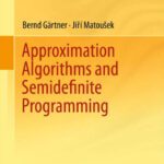 خرید و دانلود نسخه کامل کتاب Approximation Algorithms and Semidefinite Programming