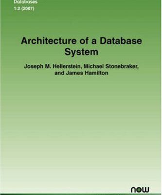 خرید و دانلود نسخه کامل کتاب Architecture of a Database System