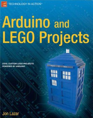 خرید و دانلود نسخه کامل کتاب Arduino and LEGO Projects (+ source code)_6872103e3b1d0.jpeg خرید و دانلود نسخه کامل کتاب Arduino and LEGO Projects (+ source code)