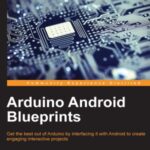 خرید و دانلود نسخه کامل کتاب Arduino Android Blueprints