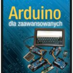 خرید و دانلود نسخه کامل کتاب Arduino dla zaawansowanych