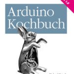 خرید و دانلود نسخه کامل کتاب Arduino Kochbuch