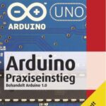خرید و دانلود نسخه کامل کتاب Arduino Praxiseinstieg