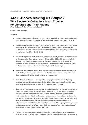 خرید و دانلود نسخه کامل کتاب Are E-Books Making Us Stupid?: Why Electronic Collections Mean Trouble for Libraries and Their Patrons [summary only]