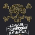 خرید و دانلود نسخه کامل کتاب Armas de destruccion matematica