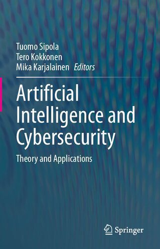 خرید و دانلود نسخه کامل کتاب Artificial Intelligence and Cybersecurity: Theory and Applications_6867fc2deb824.jpeg خرید و دانلود نسخه کامل کتاب Artificial Intelligence and Cybersecurity: Theory and Applications